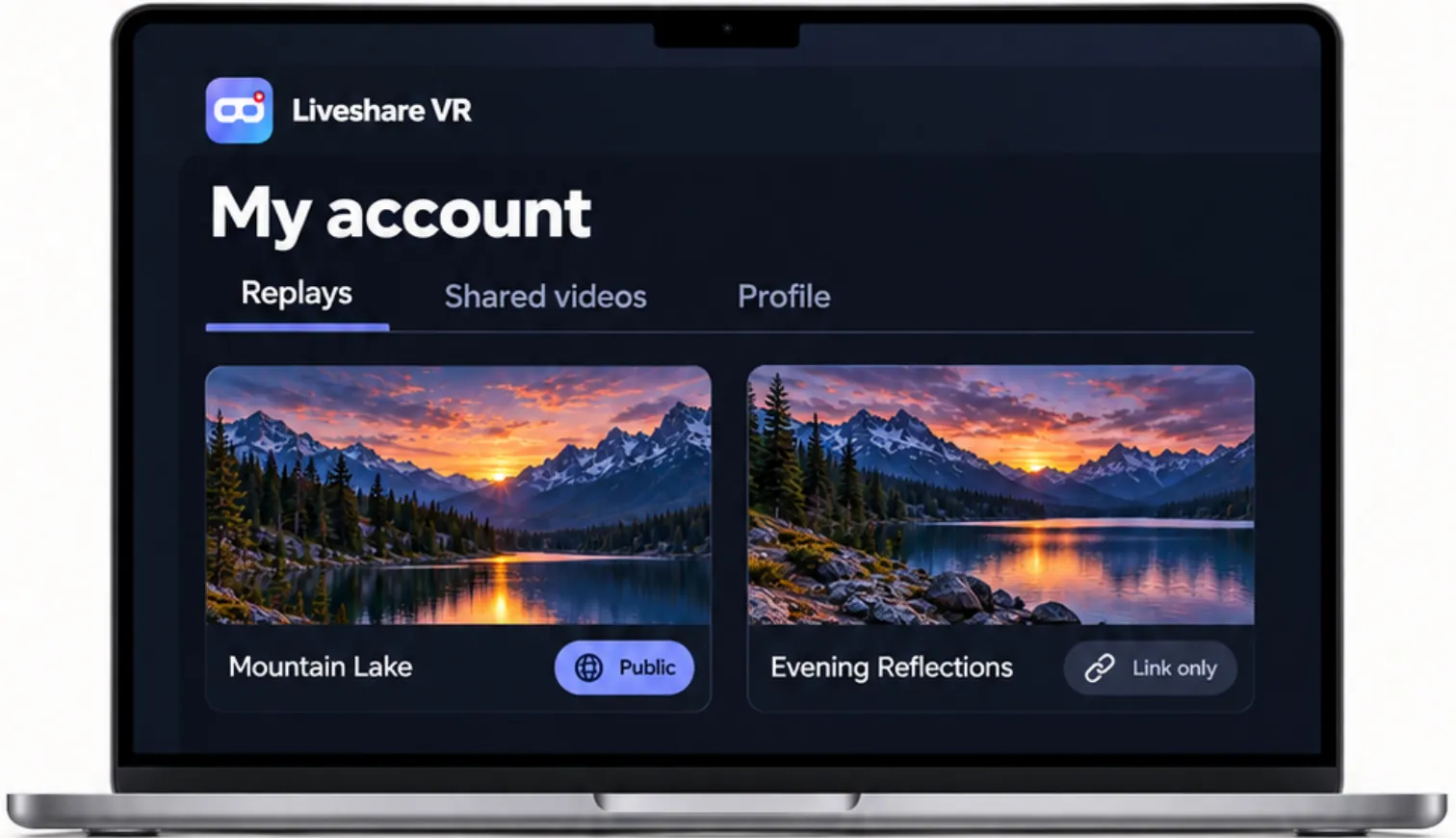 Your account: replays and shared videos